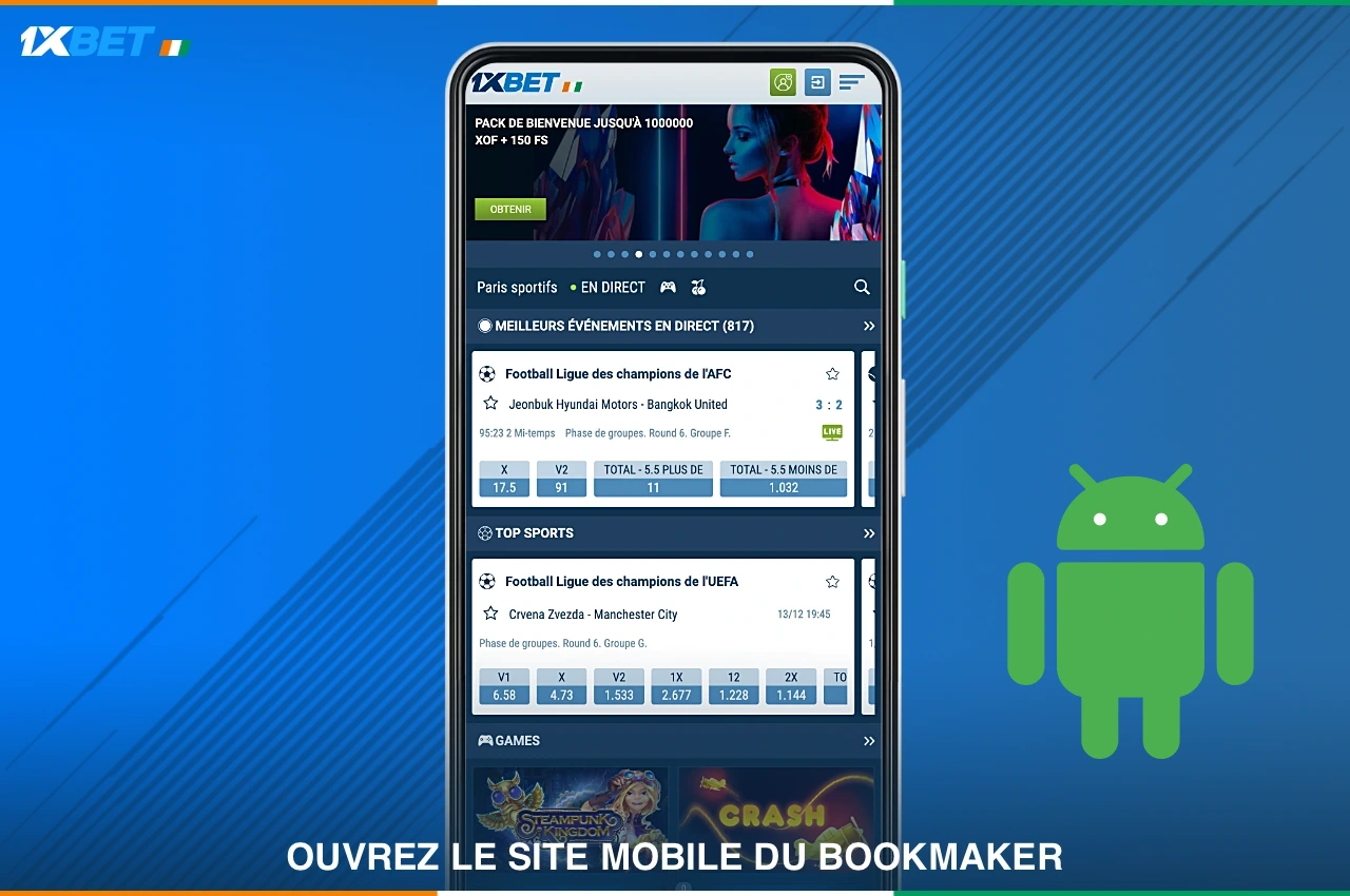 Afin de télécharger l'application 1xbet pour Android, vous devez vous rendre sur le site officiel du bookmaker