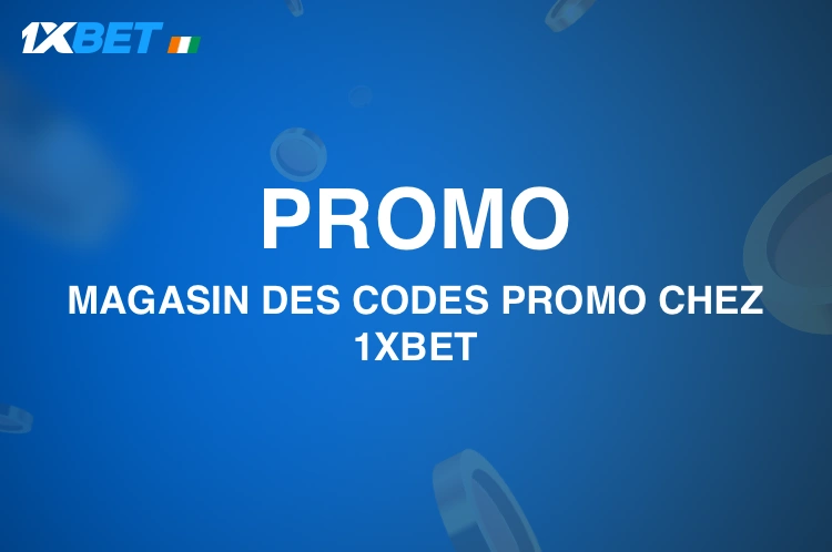 La boutique de codes promo offre aux utilisateurs de 1xbet des paris gratuits et plus encore.