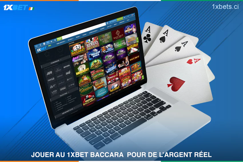 Les amateurs de jeux de cartes de Côte d'Ivoire peuvent trouver environ 300 variantes de 1xBet Baccara dans la collecte de ce casino en ligne