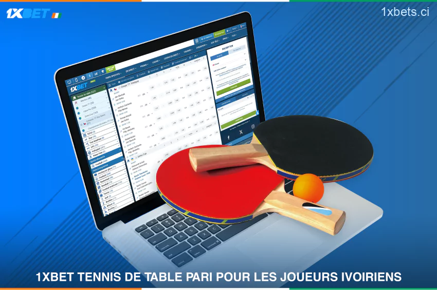 1xBet permet aux joueurs ivoiriens d'accéder à des dizaines de compétitions, à des flux vidéo gratuits et à divers marchés de paris sur le tennis de table