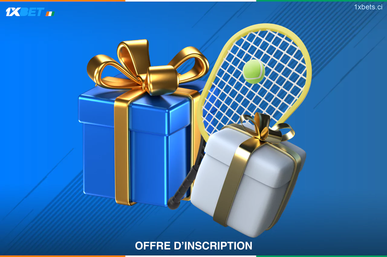 De nombreuses offres de bonus de paris sur le tennis attendent les joueurs de Côte d'Ivoire sur le site 1xBet