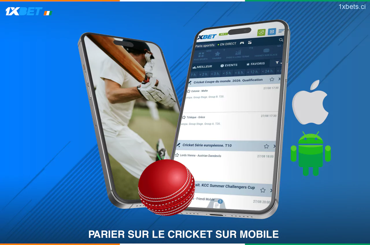 Les parieurs ivoiriens ont accès aux paris sur le cricket sur l'application 1xBet