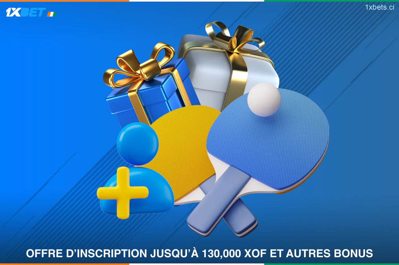 Sur le site de 1xBet paris de Tennis de Table, tout nouveau joueur de Côte d'Ivoire peut bénéficier d'une offre d'inscription de 200% jusqu'à 130,000 XOF