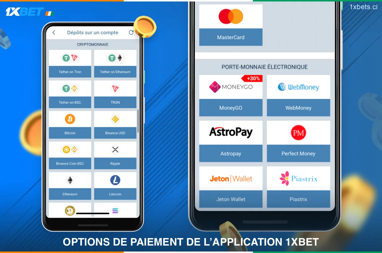 Il existe plusieurs méthodes de dépôt et de retrait disponibles sur 1xBet pour vous faciliter la tâche