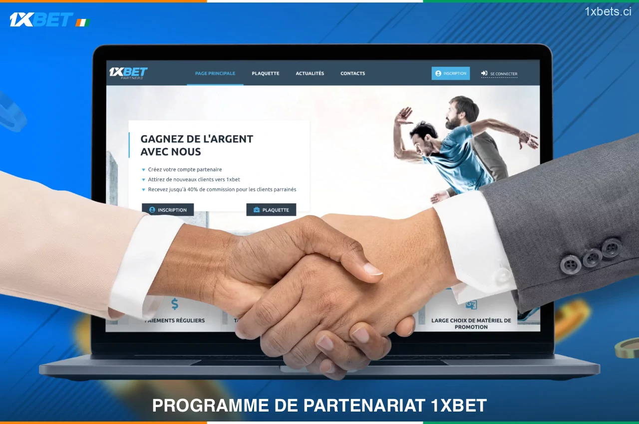 Gagnez de l'argent avec le programme d'affiliation de 1xBet Côte d'Ivoire simplement en amenant de nouveaux clients