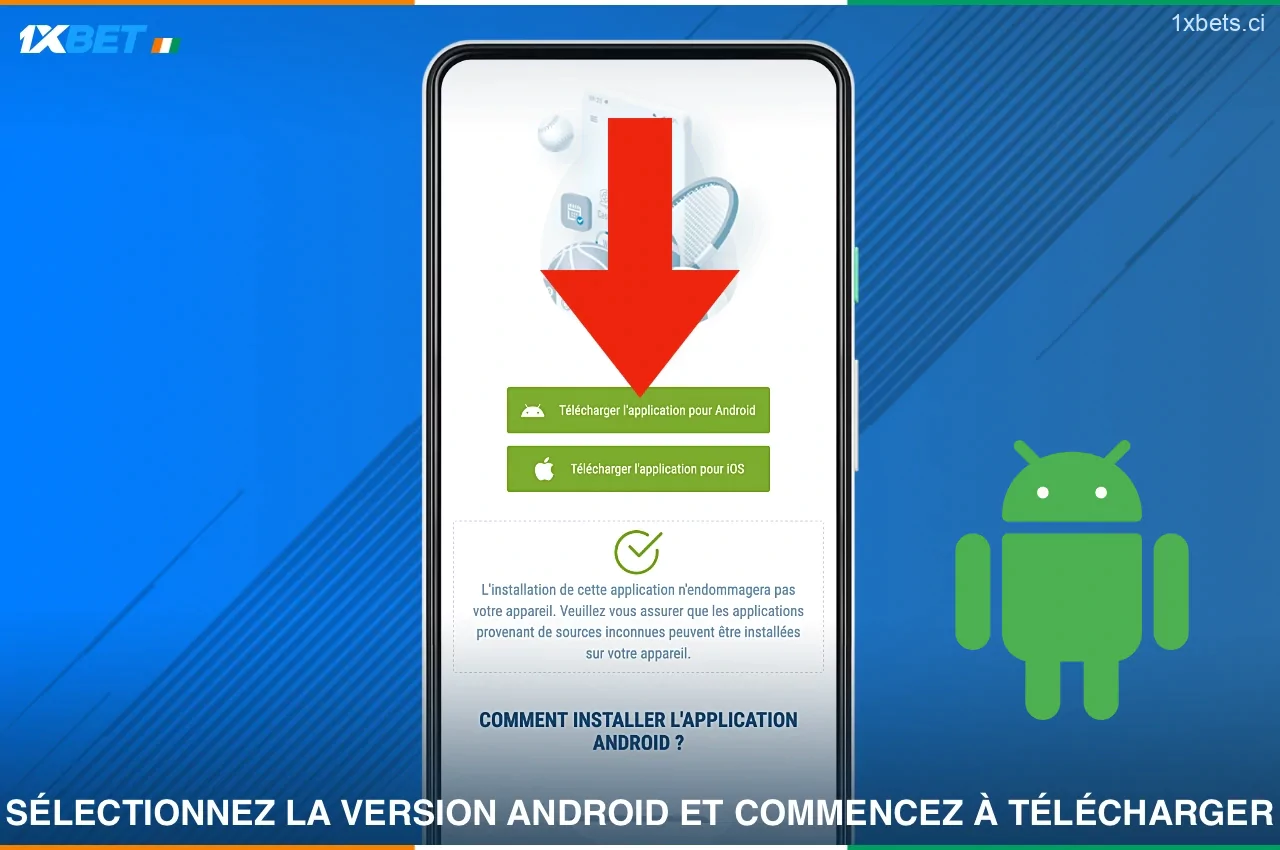 Sélectionnez l'application 1xbet pour Android et commencez à télécharger le fichier APK